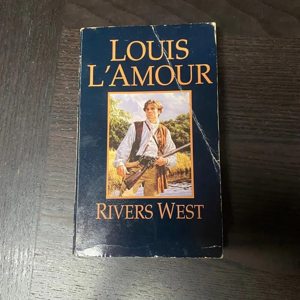 Rivers West : A Novel by Louis L'Amour (1993, Mass Market)